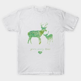 You're Deerly Loved T-Shirt